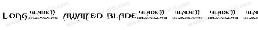 Long-awaited blade字体转换